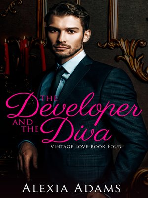 cover image of The Developer and the Diva (Vintage Love Book 4)
